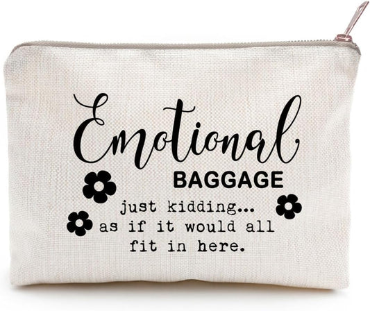 Emotional Baggage Bag, Make up Bag, Funny Make up Bag, Gift for Her, Funny Tote Bag, Emotional Baggage, Sister Gifts, Best Friends Gifts, Makeup Case, Makeup Bag Gift